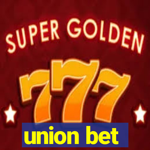 union bet